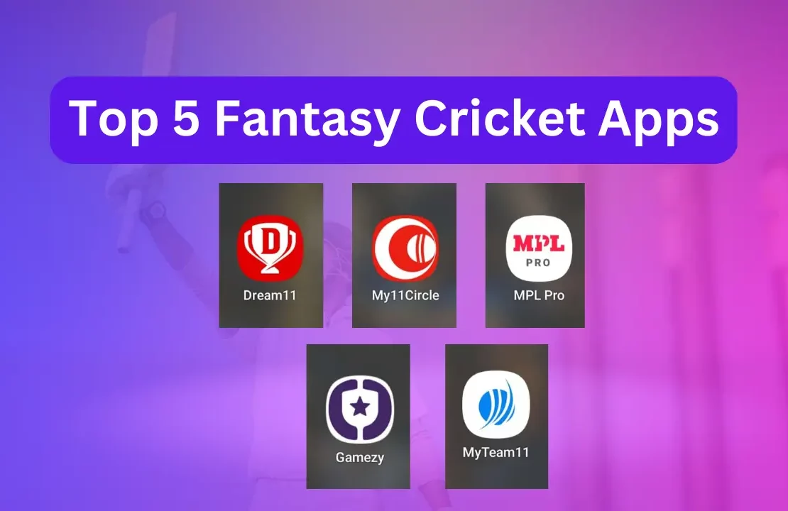 Top 5 Fantasy Cricket Apps