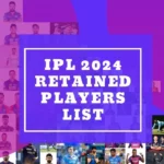 IPL 2024 Retained Players List for the IPL 2024 season