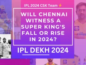 IPL 2024 CSK Team