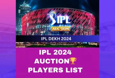 IPL Auction 2024 Players list