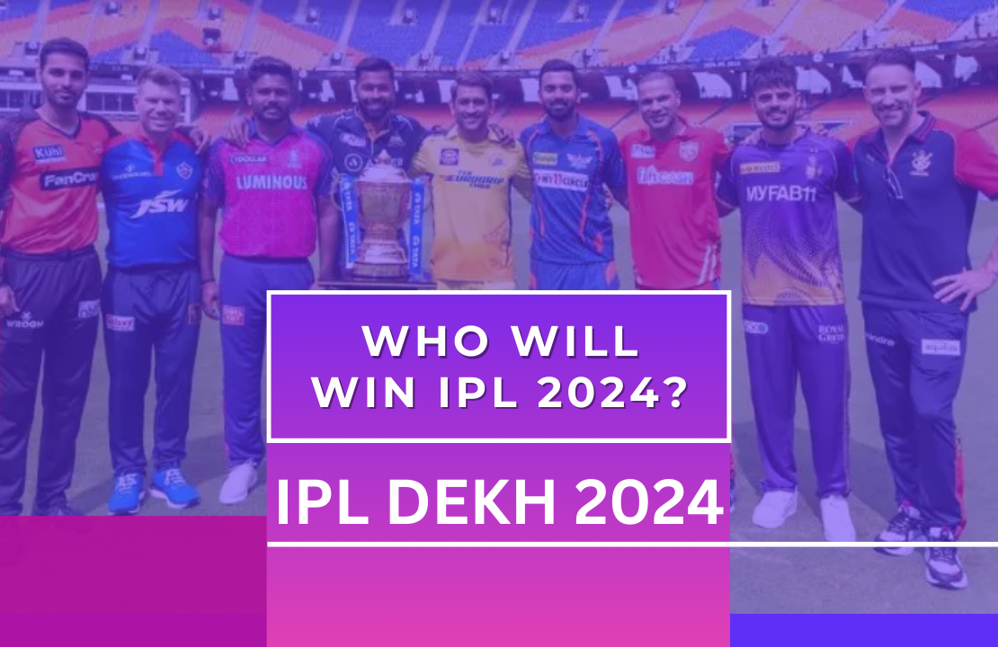 Who will Win IPL 2024 🏆 IPL DEKH 2024 Unpredictable Battles, Unexpected Champions❓