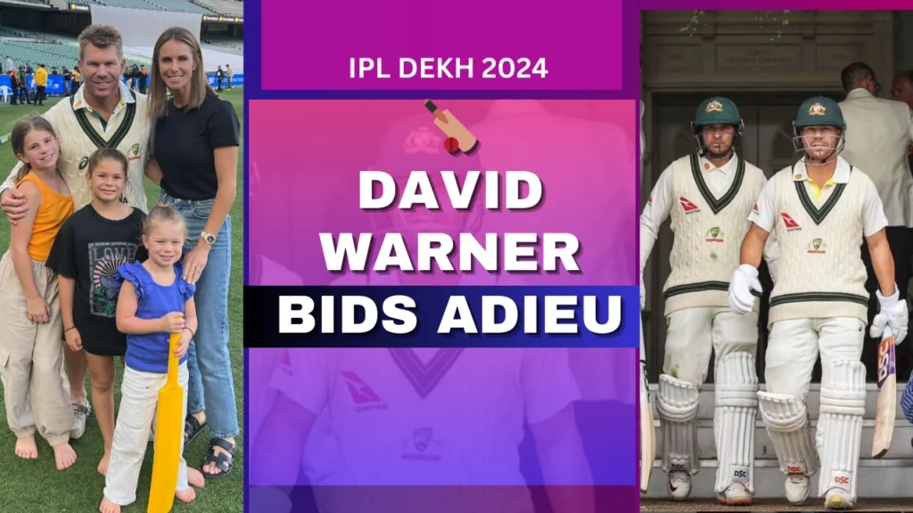 David Warner Bids Adieu